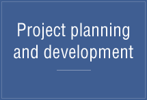 Project planning and development